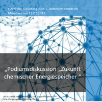 Podiumsdiskussion Zukunft chemischer Energiespeicher 1. Batteriestammtisch