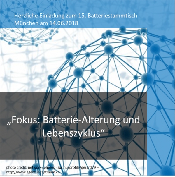 15. Runde - der Batterielebenszyklus - Alterung, Lebenszyklusmanagement und Schnellladen